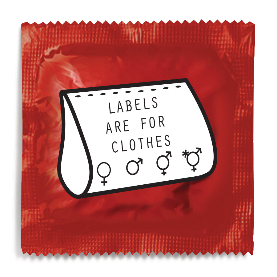 LABELS ARE FOR CLOTHES
