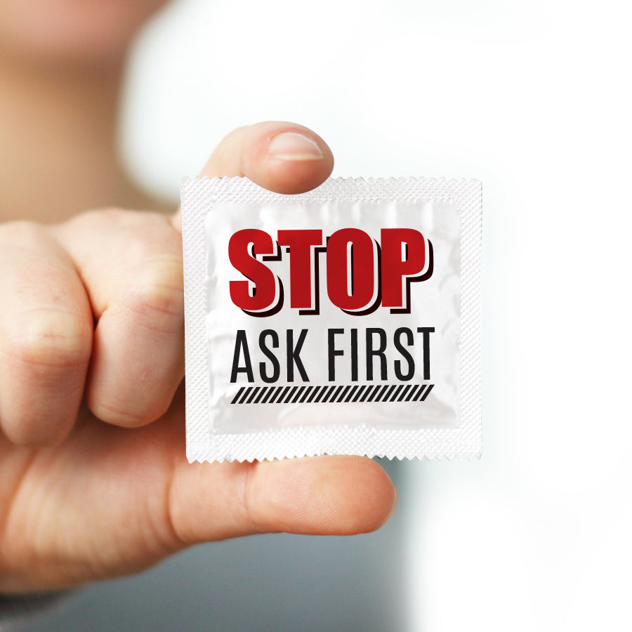 stop ask first condom