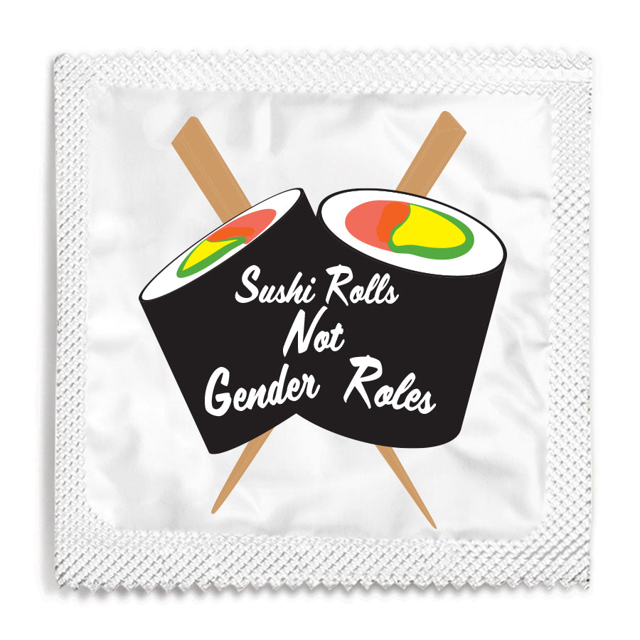 SUSHI ROLLS NOT GENDER ROLES