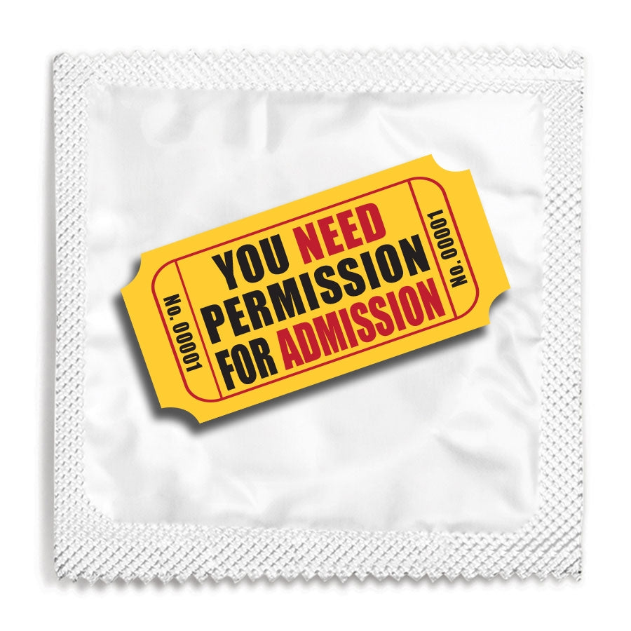 You need PERMISSION for ADMISSION