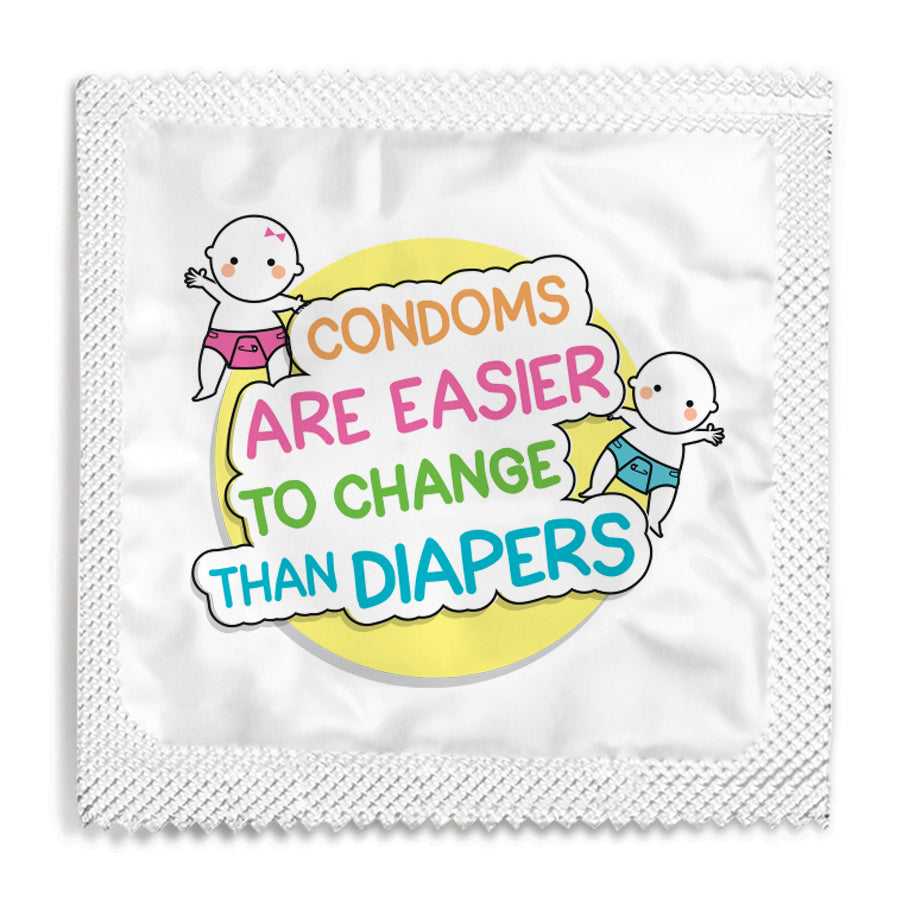 condoms are easier to change than diapers