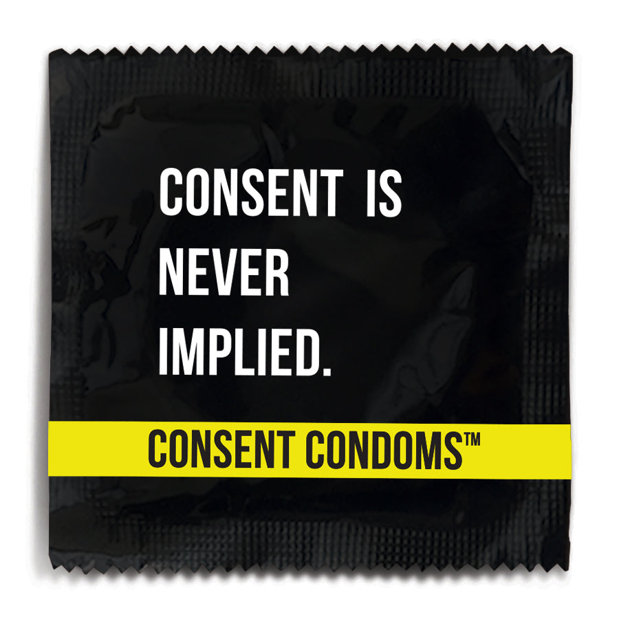 CONSENT IS NEVER IMPLIED