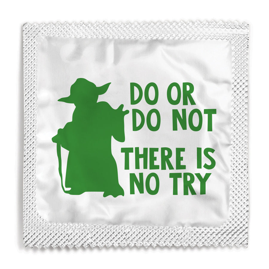 do or do not condom foil