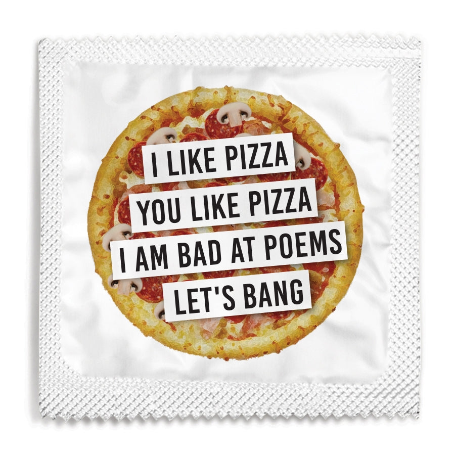 I like pizza you like pizza at poems let's bang