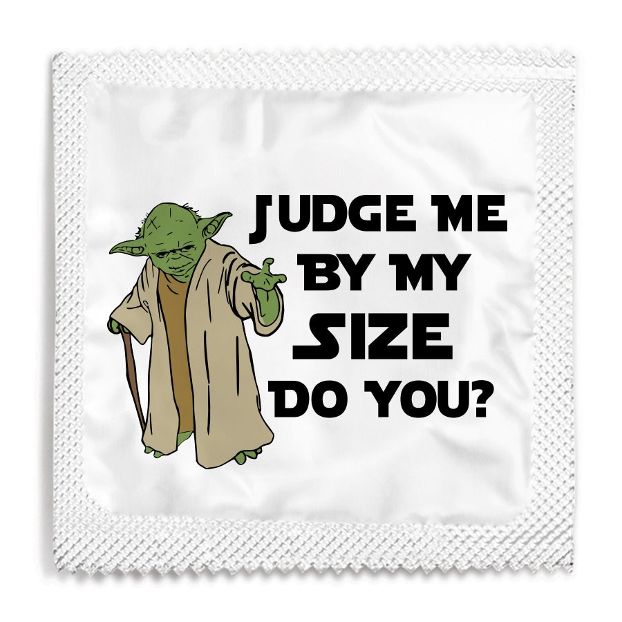 JUDGE ME BY MY SIZE DO YOU?