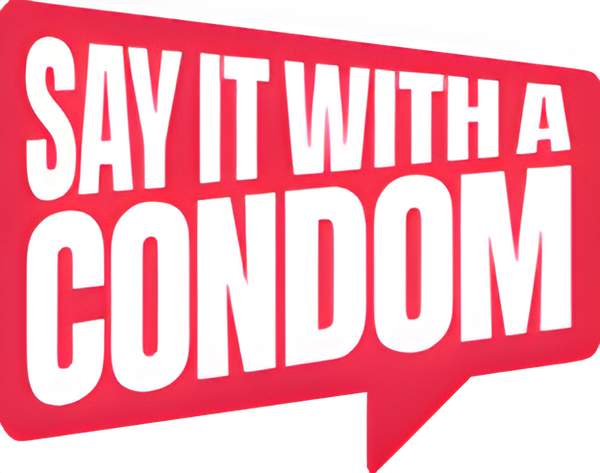 Say It With A Condom