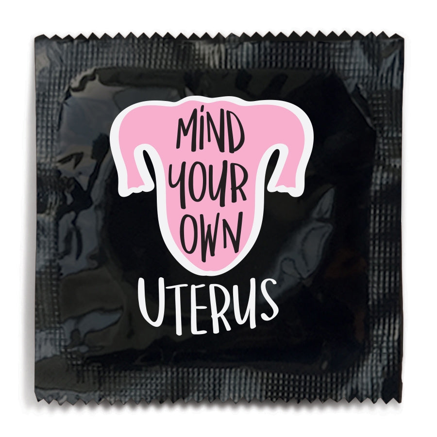 Mind Your Own Uterus