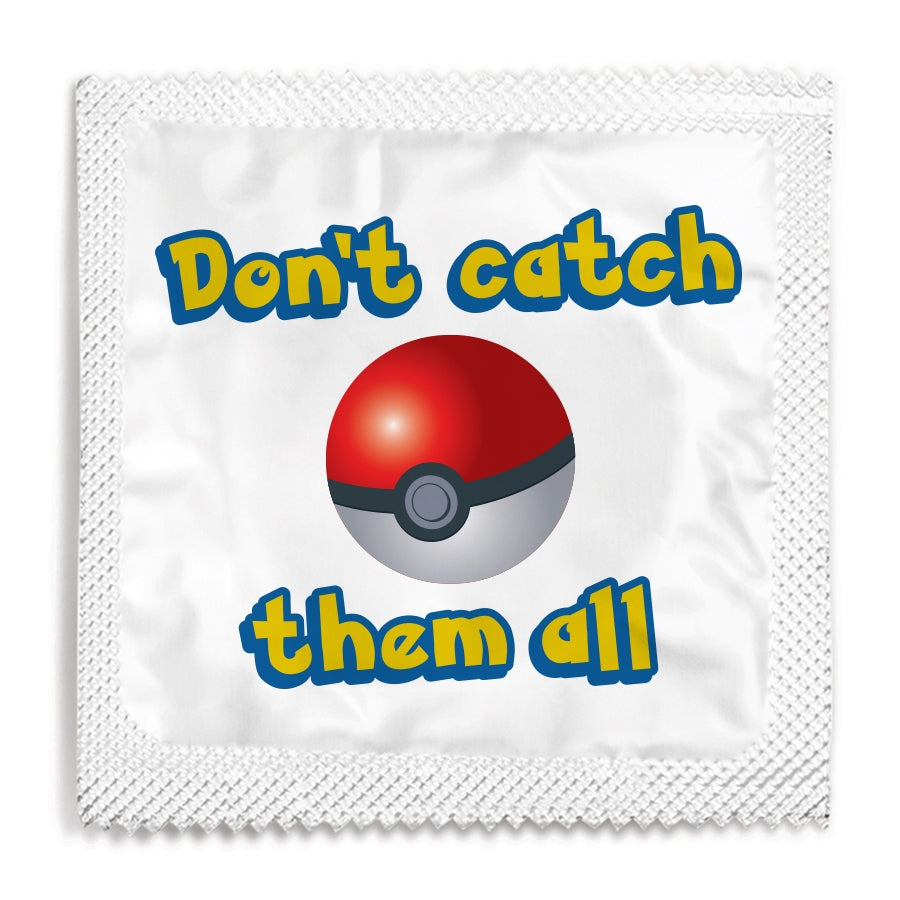 dont catch them all