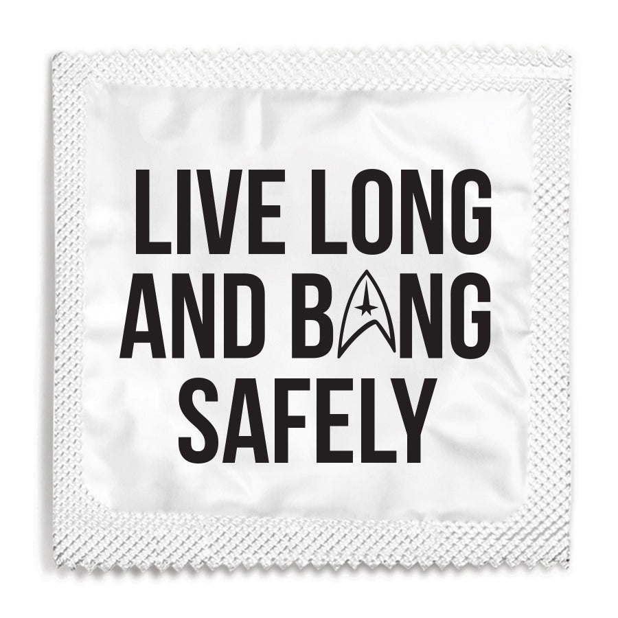 Live Long And Bang Safely Condom