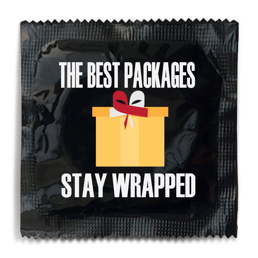 The Best Packages Stay Wrapped Condom - Say It With A Condom