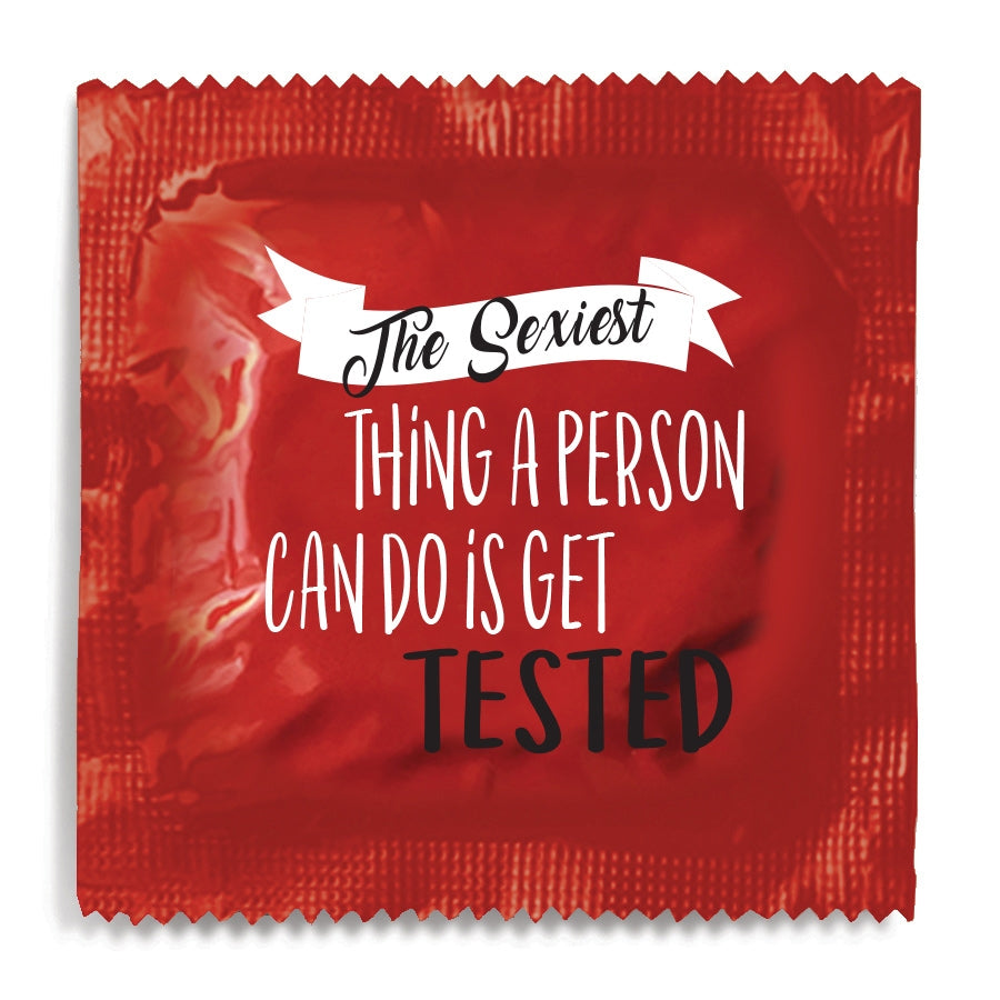 The Sexiest Thing A Person Can Do Is Get Tested Condom