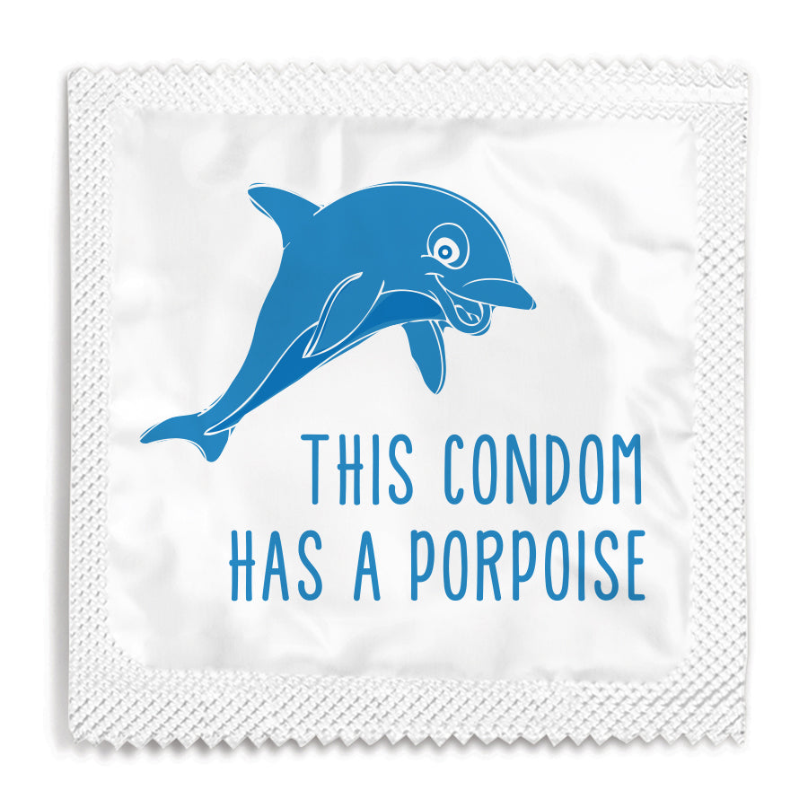 this condom has a porpoise